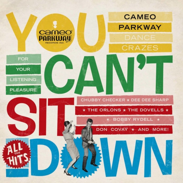 VARIOUS ARTISTS - YOU CAN'T SIT DOWN CAMEO PARKWAY DANCE CRAZES 1958-64 (U.K COLLEC - LP Vinyl