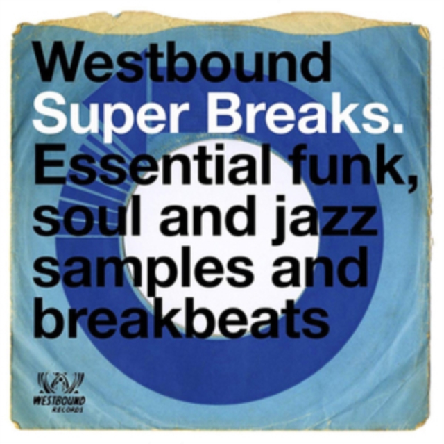 VARIOUS ARTISTS - WESTBOUND SUPER BREAKS - LP Vinyl