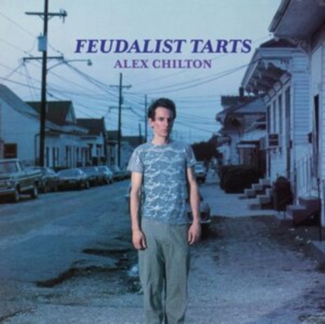 0032862025518-2.jpg ALEX CHILTON - FEUDALIST TARTS - LP Vinyl