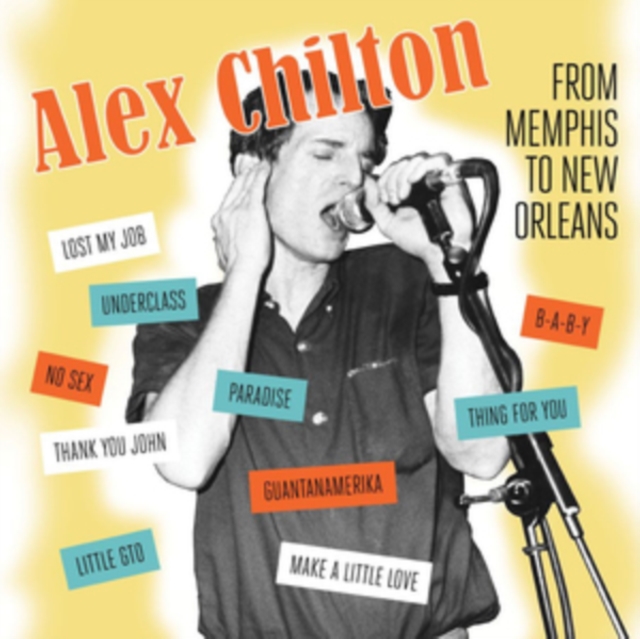 ALEX CHILTON - FROM MEMPHIS TO NEW ORLEANS - LP Vinyl