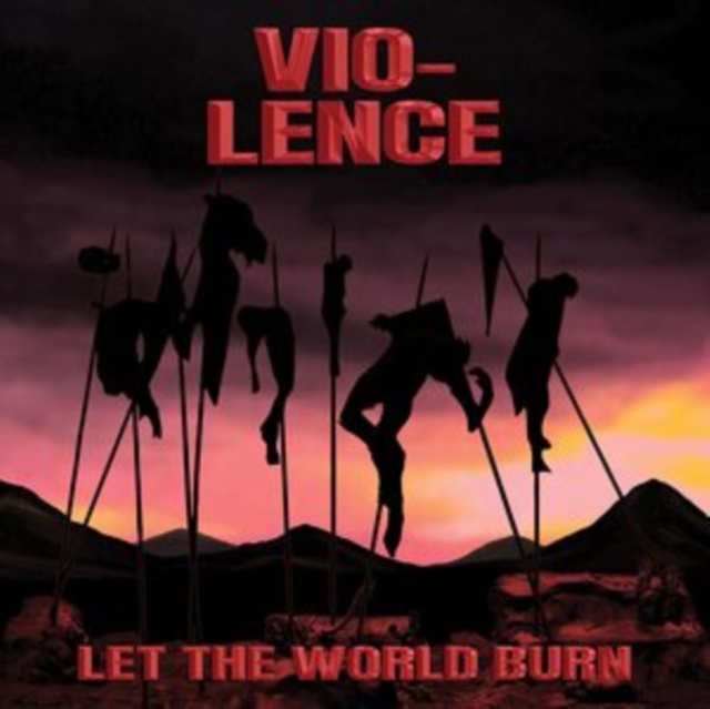 VIO-LENCE - LET THE WORLD BURN - LP Vinyl