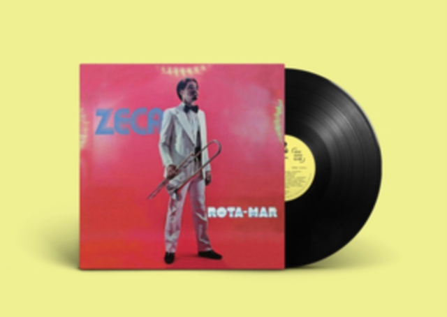 ZECA DO TROMBONE - ROTA-MAR (BOOKLET/BILINGUAL LINER NOTES BY JOURNALIST MARCELO PIN - LP Vinyl