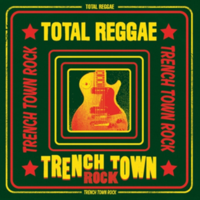 VARIOUS ARTISTS - TOTAL REGGAE TRENCH TOWN ROCK - LP Vinyl