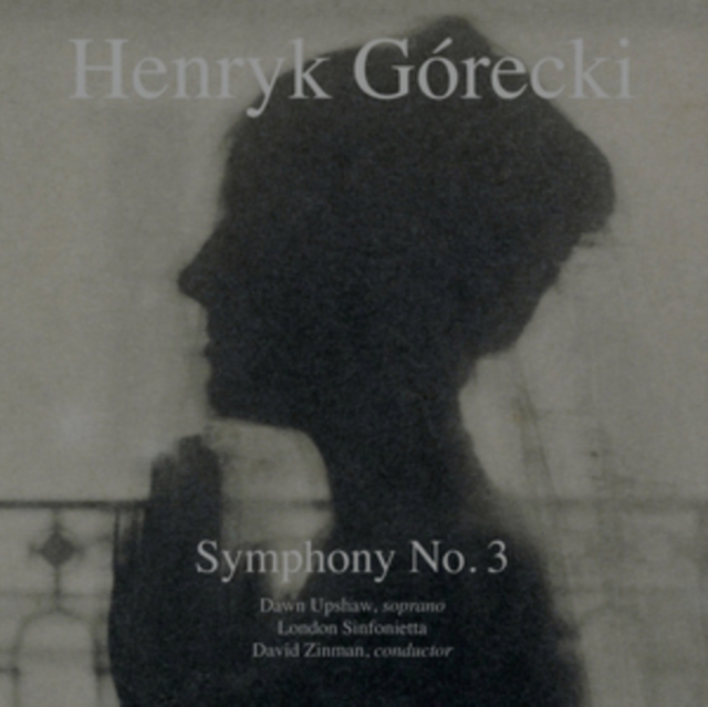 ZINMAN; UPSHAW; LONDON SINFONIETTA - GORECKI: SYMPHONY NO.3 - LP Vinyl