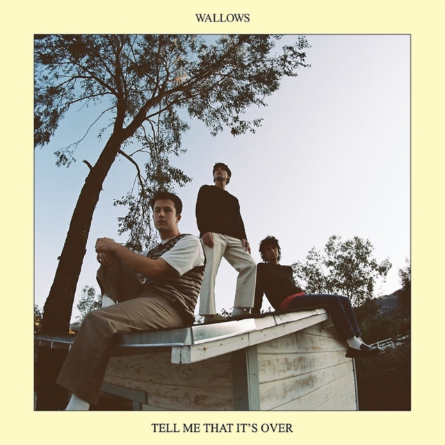 0075678639364-4.jpg WALLOWS - TELL ME THAT IT'S OVER (YELLOW VINYL) - LP Vinyl