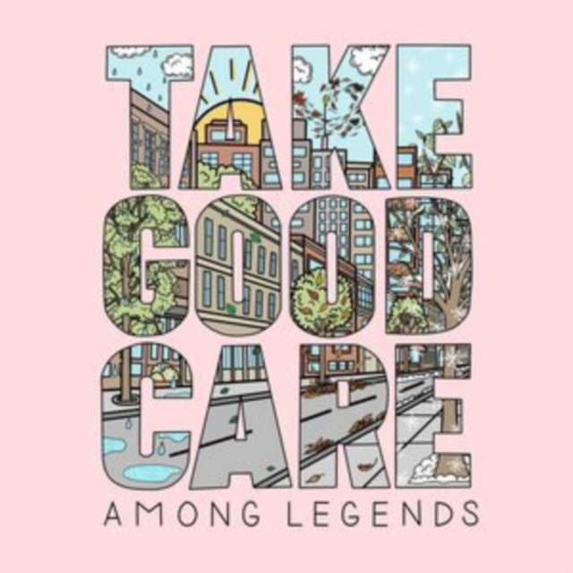 AMONG LEGENDS - TAKE GOOD CARE - LP Vinyl