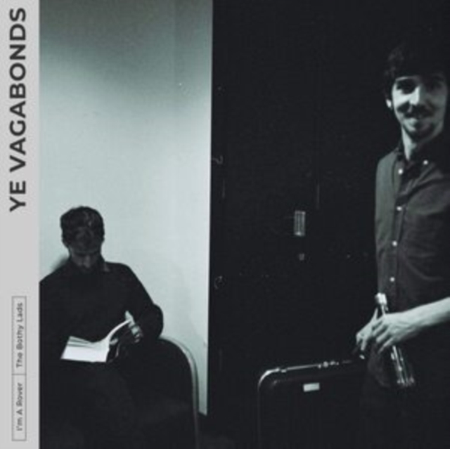 YE VAGABONDS - I'M A ROVER - 7 inch Vinyl