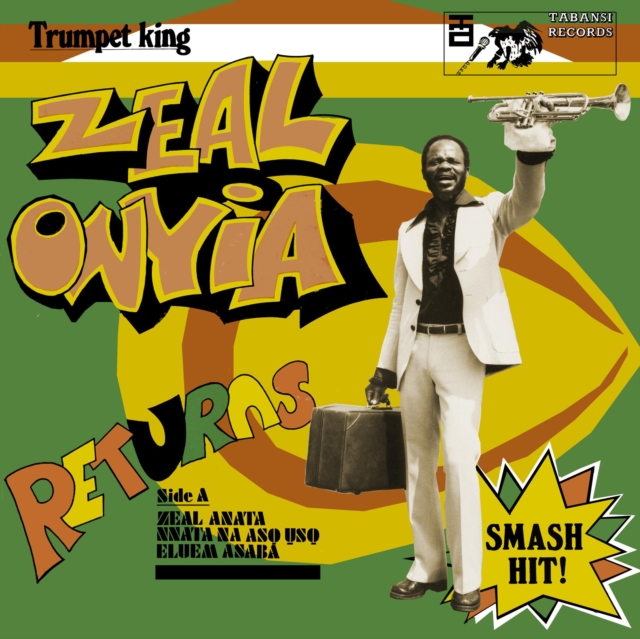 ZEAL ONYIA - TRUMPET KING ZEAL ONYIA RETURNS - LP Vinyl