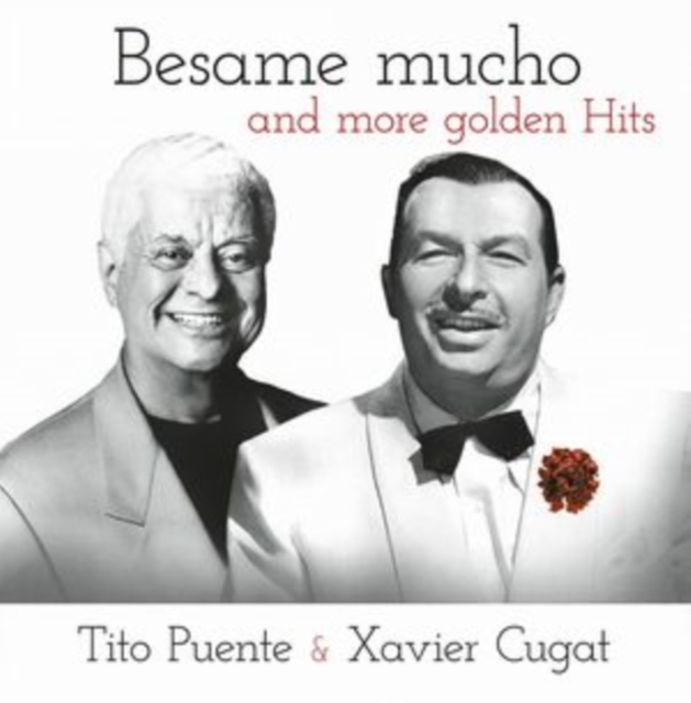 XAVIER; TITO PUENTE CUGAT - BESAME MUCHO & MORE GOLDEN HITS - LP Vinyl
