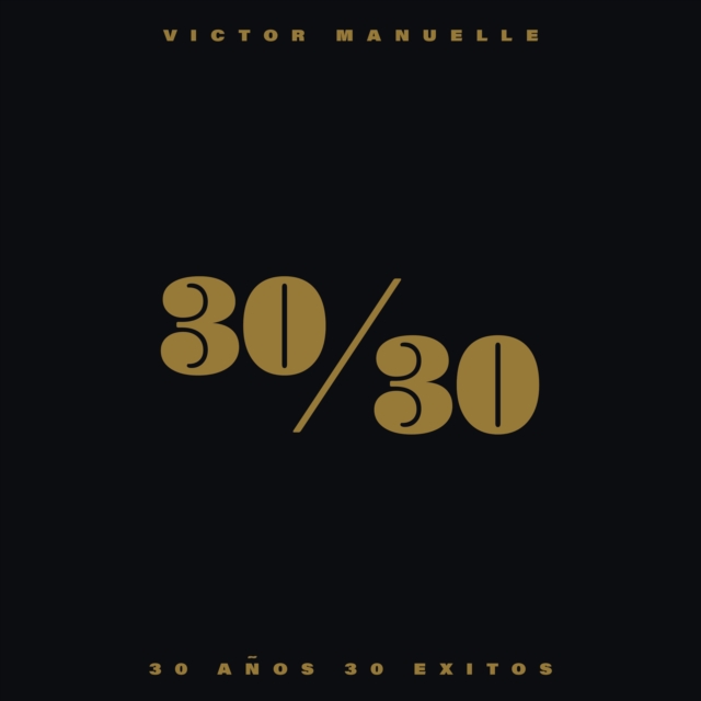 VICTOR MANUELLE - 30/30 (4LP/140G/METALLIC GOLD VINYL) - LP Vinyl