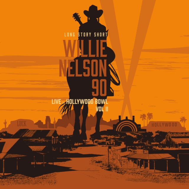 WILLIE; VARIOUS ARTISTS NELSON - LONG STORY SHORT: WILLIE NELSON 90 - LIVE AT THE HOLLYWOOD BOWL V - LP Vinyl
