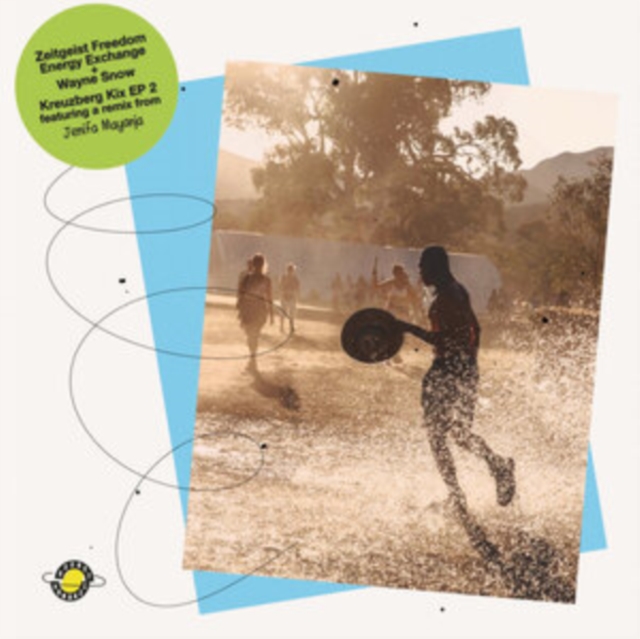 ZEITGEIST FREEDOM ENERGY EXCHANGE - KREUZBERG KIX EP 2 - LP Vinyl