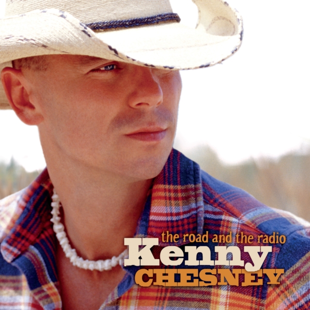 (PRE-ORDER) KENNY CHESNEY - ROAD & THE RADIO - LP Vinyl