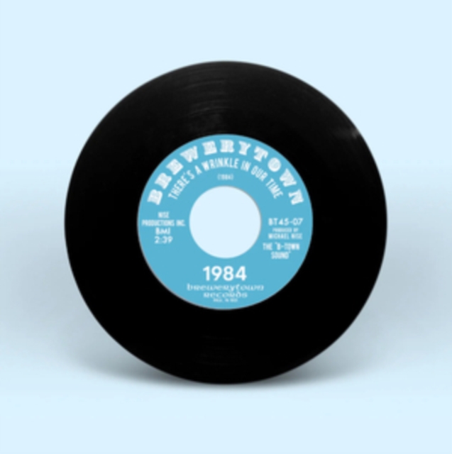 1984 - THERE'S A WRINKLE IN OUR TIME B/W PSYCHADELIC LOVE - 7 inch Vinyl
