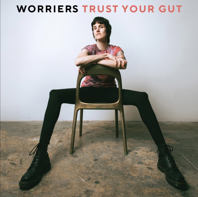 WORRIERS - TRUST YOUR GUT - LP Vinyl