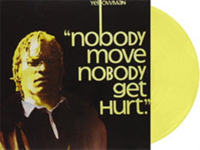 YELLOWMAN - NOBODY MOVE NOBODY GET HURT (LEMONADE VINYL) (RSD ESSENTIAL) - LP Vinyl
