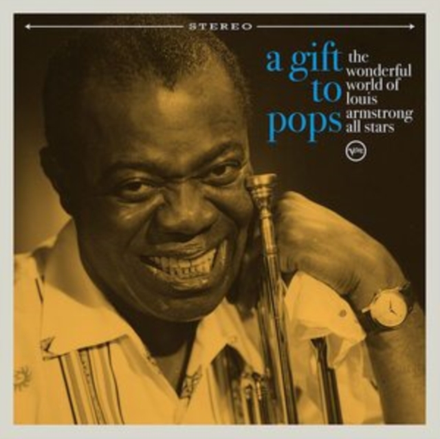 WONDERFUL WORLD OF LOUIS ARMSTRONG ALL STARS - GIFT TO POPS - LP Vinyl