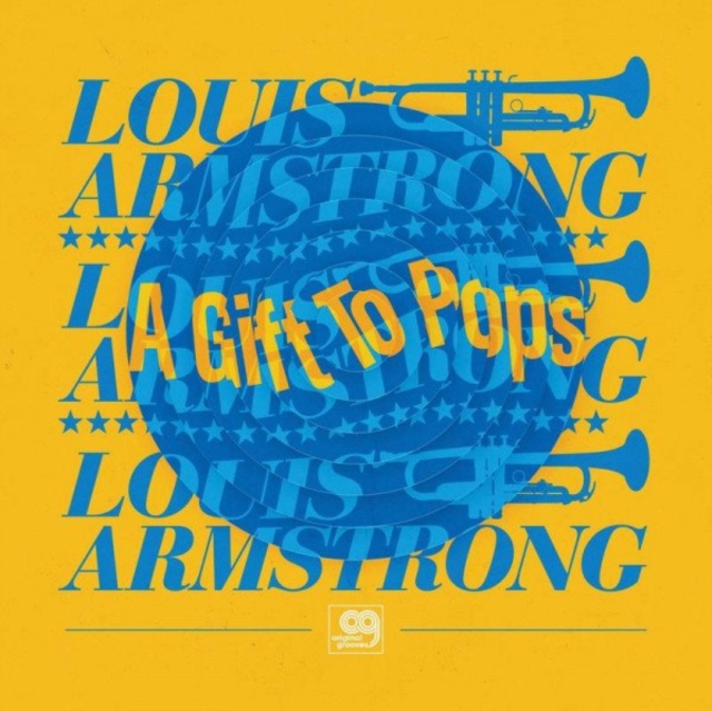 WONDERFUL WORLD OF LOUIS ARMSTRONG ALL STARS - ORIGINAL GROOVES: A GIFT TO POPS - 12 Inch vinyl