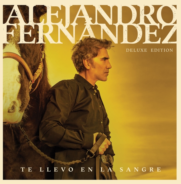 0602465526486-2.jpg ALEJANDRO FERNANDEZ - TE LLEVO EN LA SANGRE (DELUXE EDITION) (2LP) - LP Vinyl