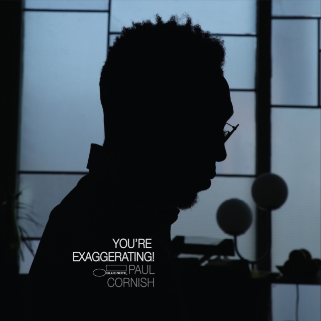 (PRE-ORDER) PAUL CORNISH - YOU'RE EXAGGERATING! (180G) - LP Vinyl