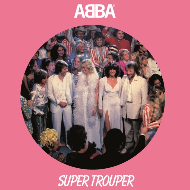 ABBA - SUPER TROUPER (PICTURE DISC 7INCH) - 7 inch Vinyl
