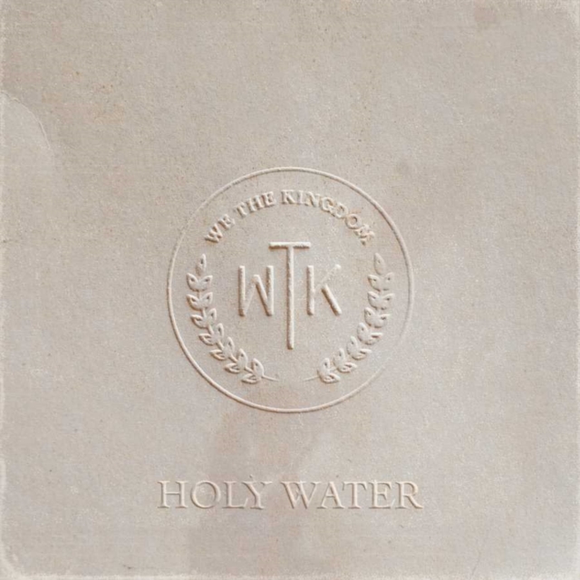 WE THE KINGDOM - HOLY WATER - LP Vinyl