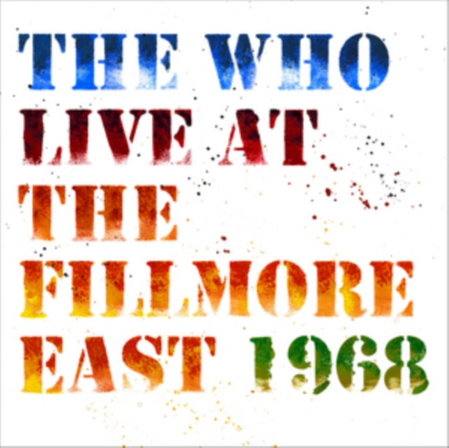 WHO - LIVE AT THE FILLMORE EAST (180G/GATEFOLD) - LP Vinyl