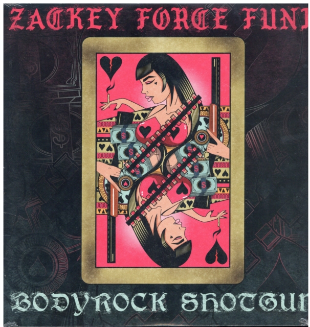 ZACKEY FORCE FUNK - BODYROCK SHOTGUN LP - LP Vinyl