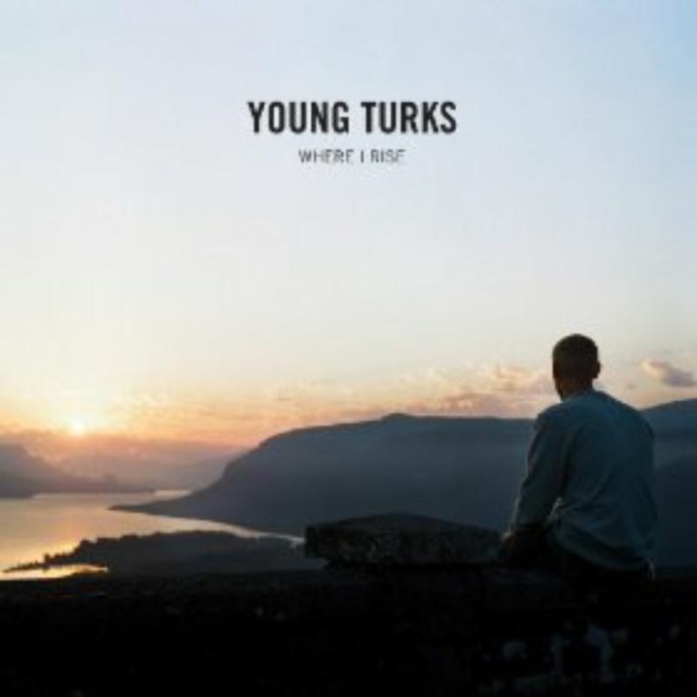 YOUNG TURKS - WHERE I RISE - 7 inch Vinyl