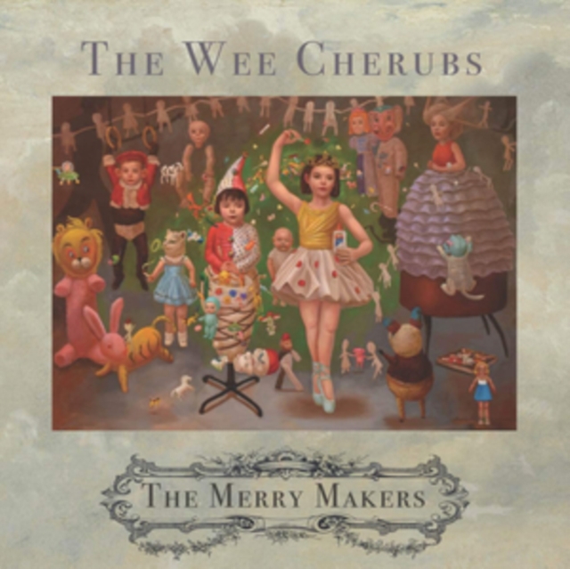 WEE CHERUBS - MERRY MAKERS - LP Vinyl