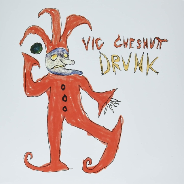 VIC CHESNUTT - DRUNK (RED/ORANGE SPLIT COLOURED VINYL) - LP Vinyl