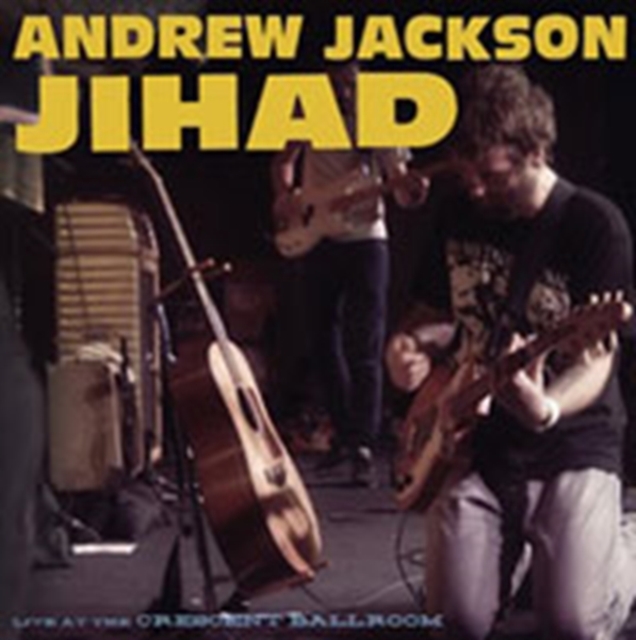 ANDREW JACKSON JIHAD - LIVE AT THE CRESCENT BALLROOM - LP Vinyl