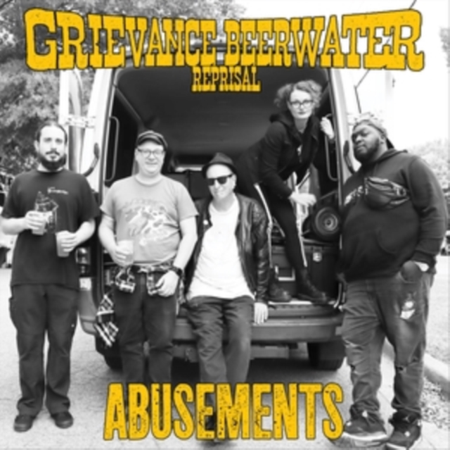 ABUSEMENTS - GRIEVANCE BEERWATER REPRISAL - LP Vinyl