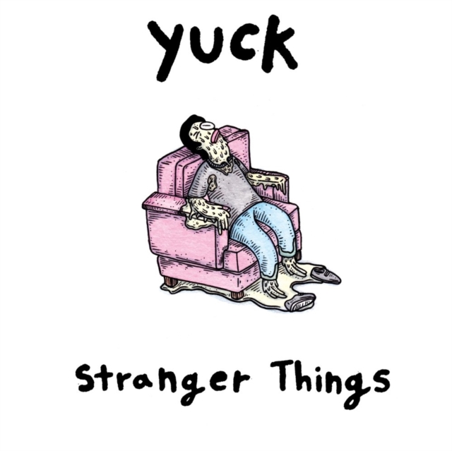 YUCK - STRANGER THINGS (WHITE VINYL) - LP Vinyl
