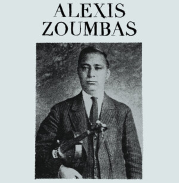 ALEXIS ZOUMBAS - ALEXIS ZOUMBAS - LP Vinyl
