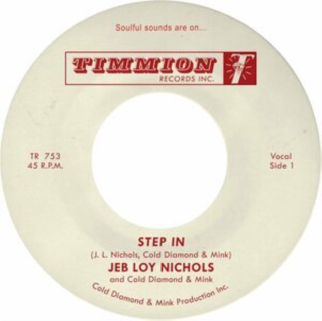 (PRE-ORDER) JEB LOY & COLD DIAMOND & MINK NICHOLS - STEP IN - 7 inch Vinyl