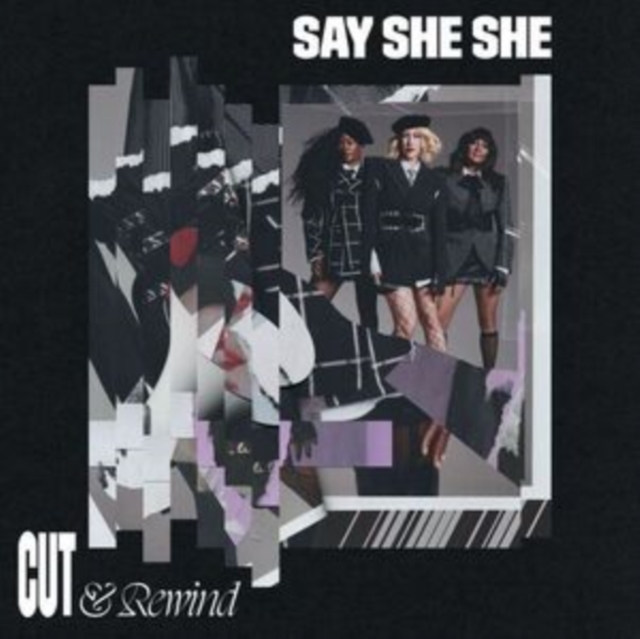 (PRE-ORDER) SAY SHE SHE - CUT & REWIND - LP Vinyl