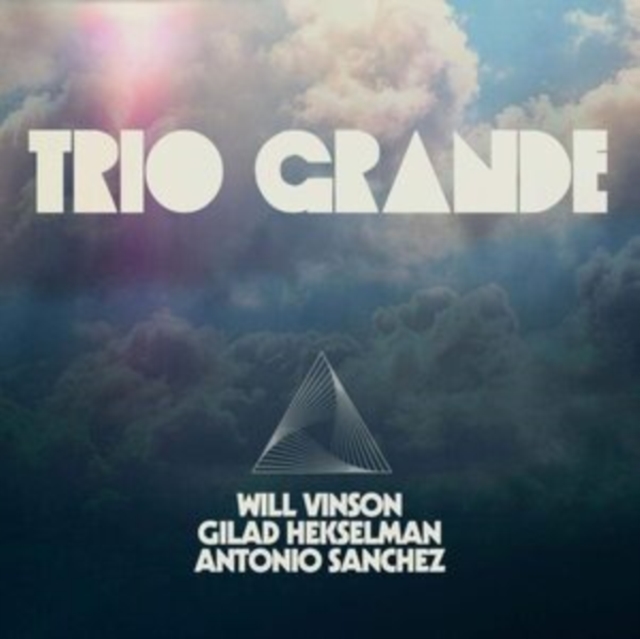 WILL VINSON ANTONIO SANCHEZ & GILAD HEKSELMAN - TRIO GRANDE (BLUE MARBLE VINYL) - LP Vinyl