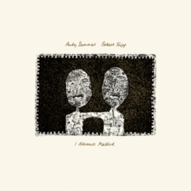 ANDY & ROBERT FRIPP SUMMERS - I ADVANCE MASKED (200G) - LP Vinyl