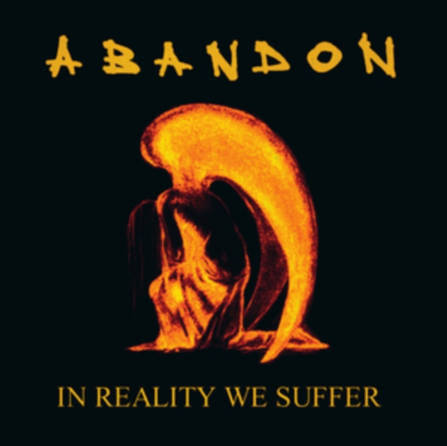 ABANDON - IN REALITY WE SUFFER - LP Vinyl