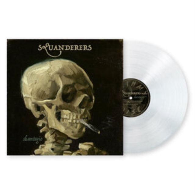 (PRE-ORDER) SQUANDERERS - SKANTAGIO (CLEAR VINYL) - LP Vinyl