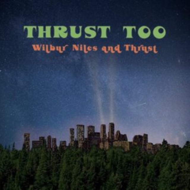WILBUR NILES - THRUST TOO - LP Vinyl