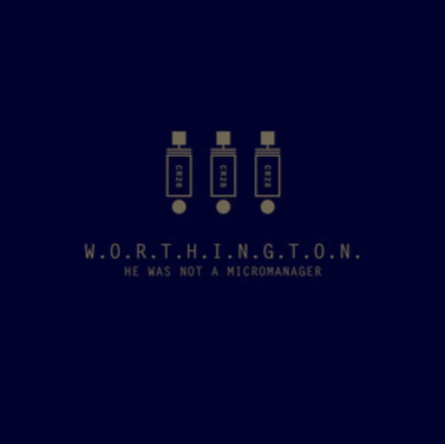 WORTHINGTON - HE WAS NOT A MICROMANAGER (OPAQUE SILVER VINYL) - LP Vinyl
