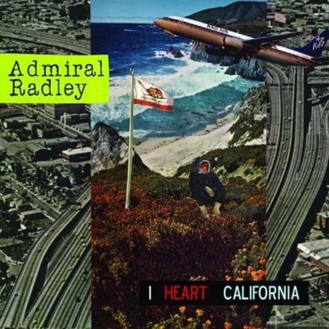 ADMIRAL RADLEY - I HEART CALIFORNIA - LP Vinyl