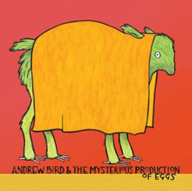 ANDREW BIRD - MYSTERIOUS PRODUCTION OF EGGS - LP Vinyl