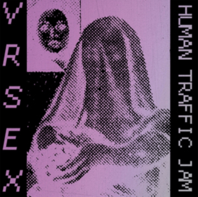 VR SEX - HUMAN TRAFFIC JAM - LP Vinyl