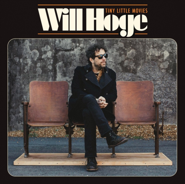 WILL HOGE - TINY LITTLE MOVIES - LP Vinyl