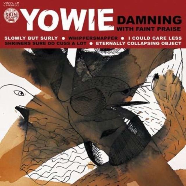 YOWIE - DAMNING WITH FAINT PRAISE - LP Vinyl