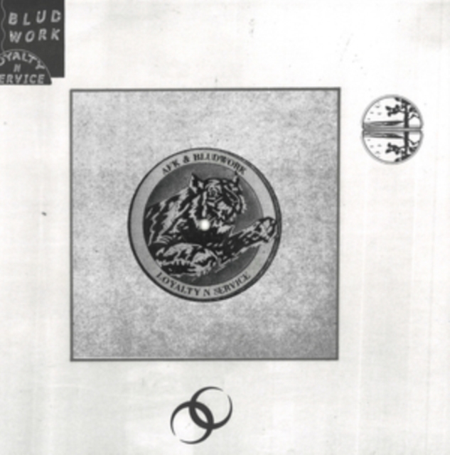 AFK & BLUDWORK - LOYALTY N SERVICE - 12 Inch vinyl
