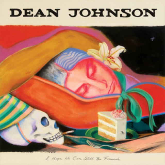 (PRE-ORDER) DEAN JOHNSON - I HOPE WE CAN STILL BE FRIENDS (BLUE VINYL) - LP Vinyl